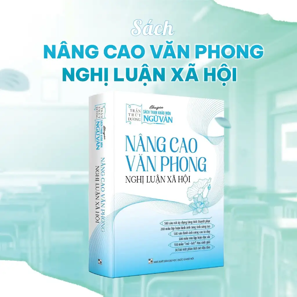 Sách - Nâng Cao Văn Phong Nghị Luận Xã Hội - cô Trần Thùy Dương